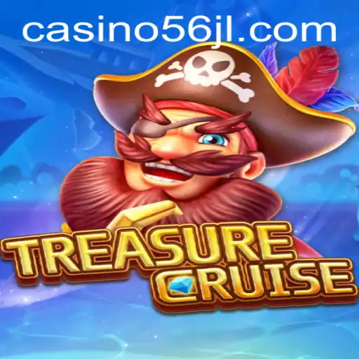 TREASURECRUISE: An Adventure Awaits with 56jl Casino Login Integration